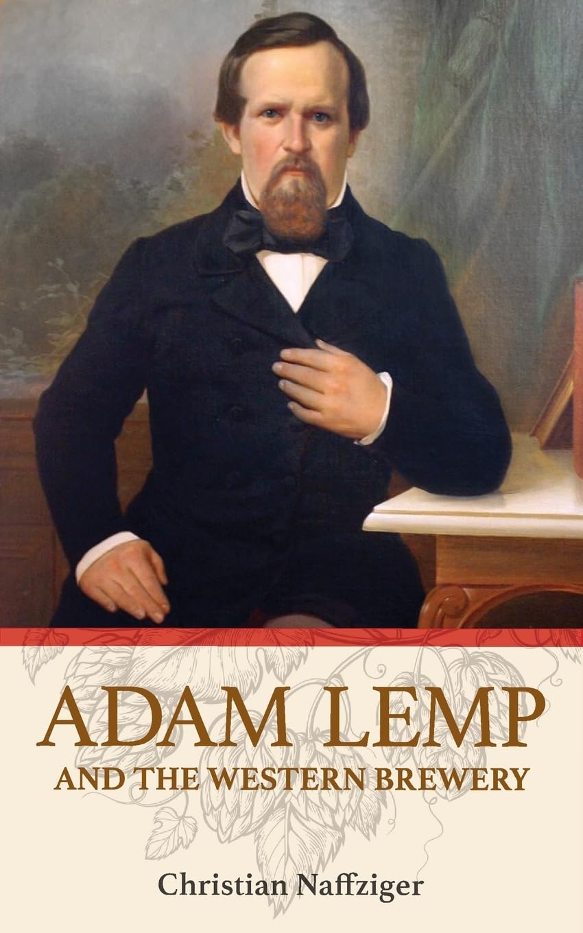 Adam Lemp and the Western Brewery Memories
