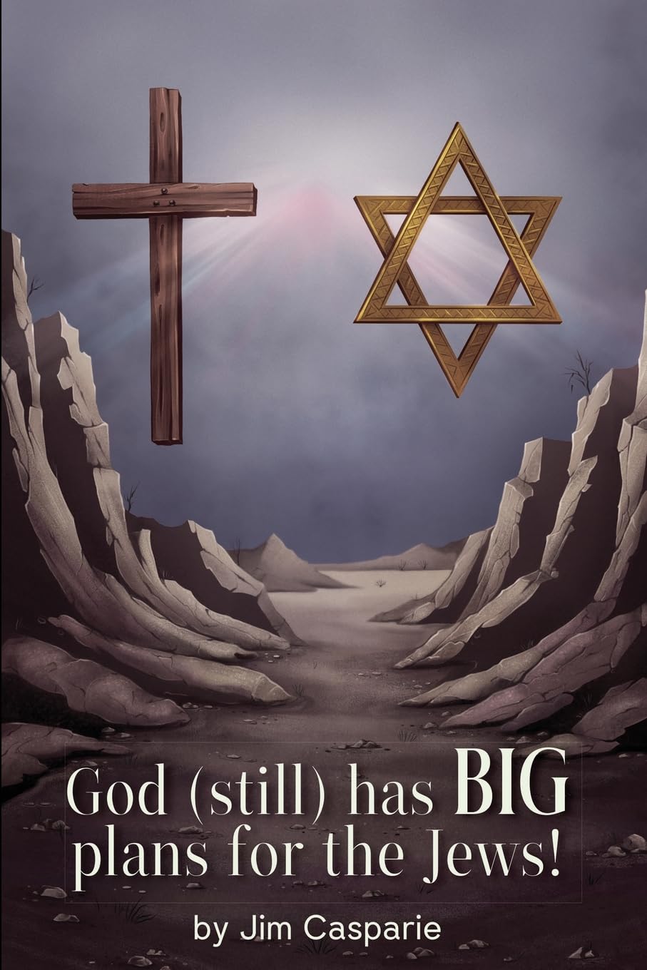 God (still) Has BIG Plans for the Jews Religion & Esotericism