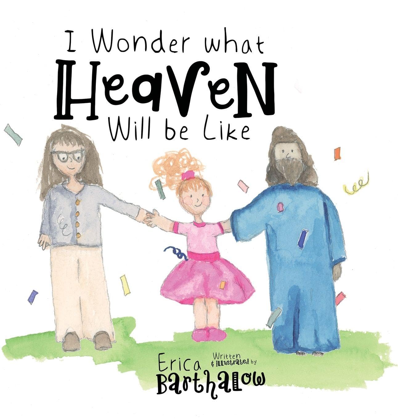 I Wonder What Heaven Will Be Like Novels & Short Stories