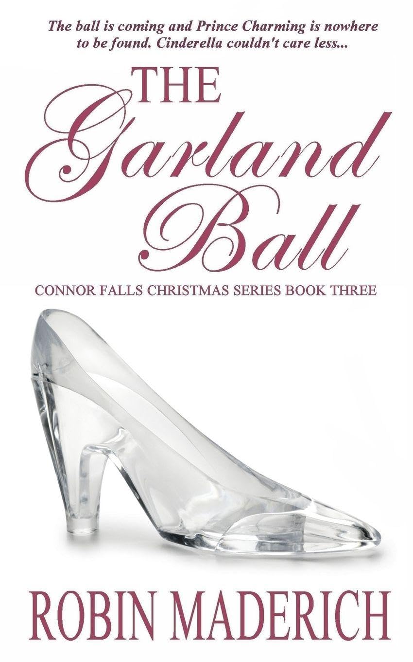 The Garland Ball - Connor Falls Christmas Series Book Three Contemporary literature