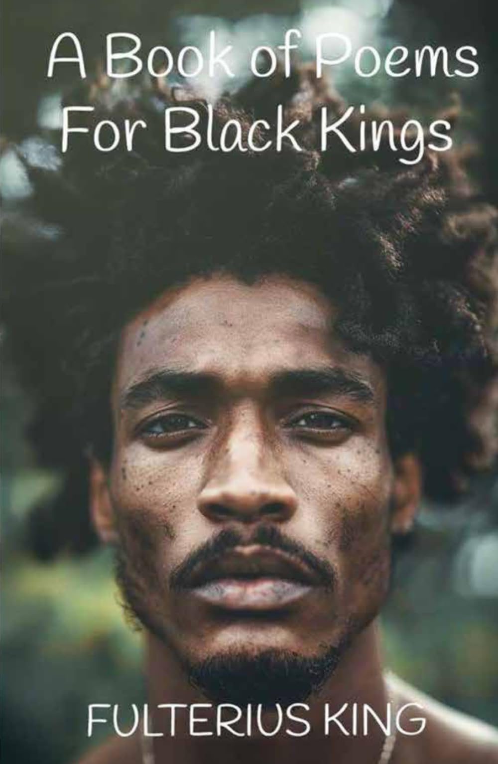 A Book of Poems for Black Kings Poetry
