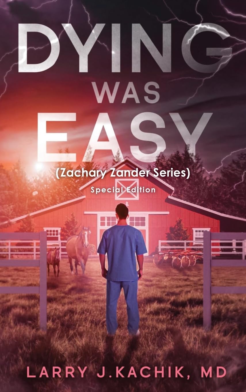 DYING WAS EASY (Zachary Zander Series) Historical Fiction