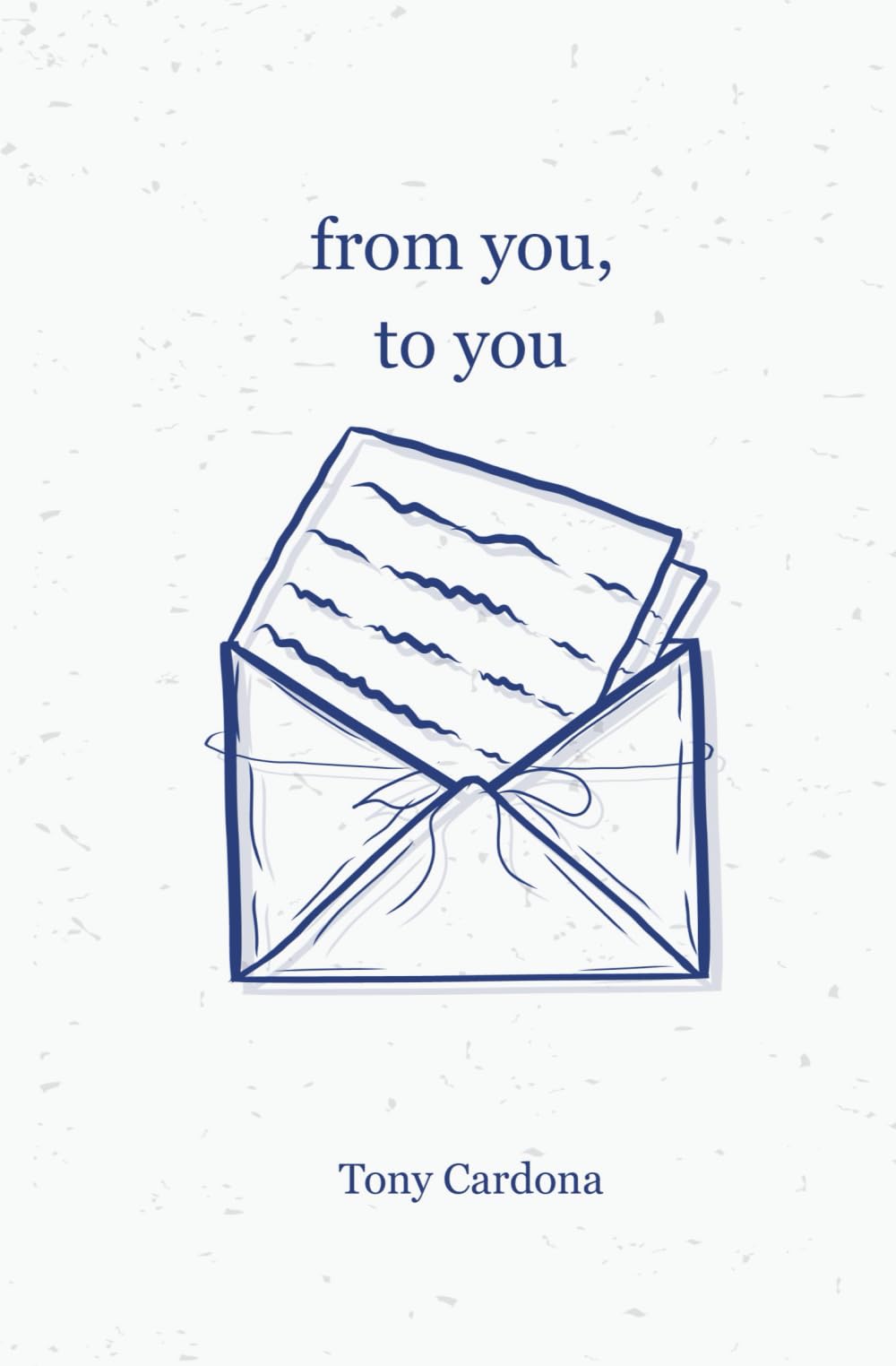 from you, to you Poetry
