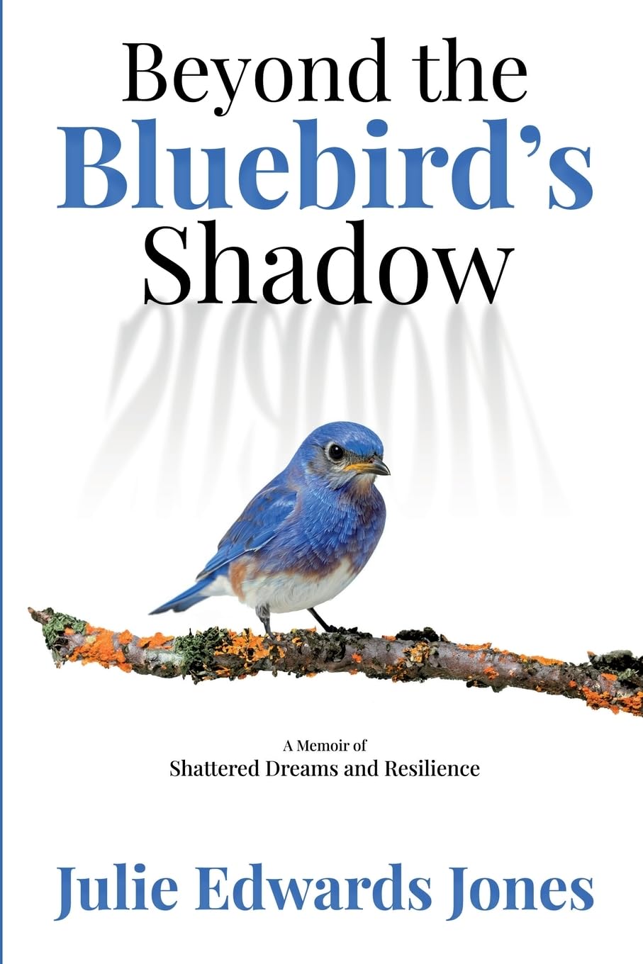 Beyond the Bluebird's Shadow Art & Literature