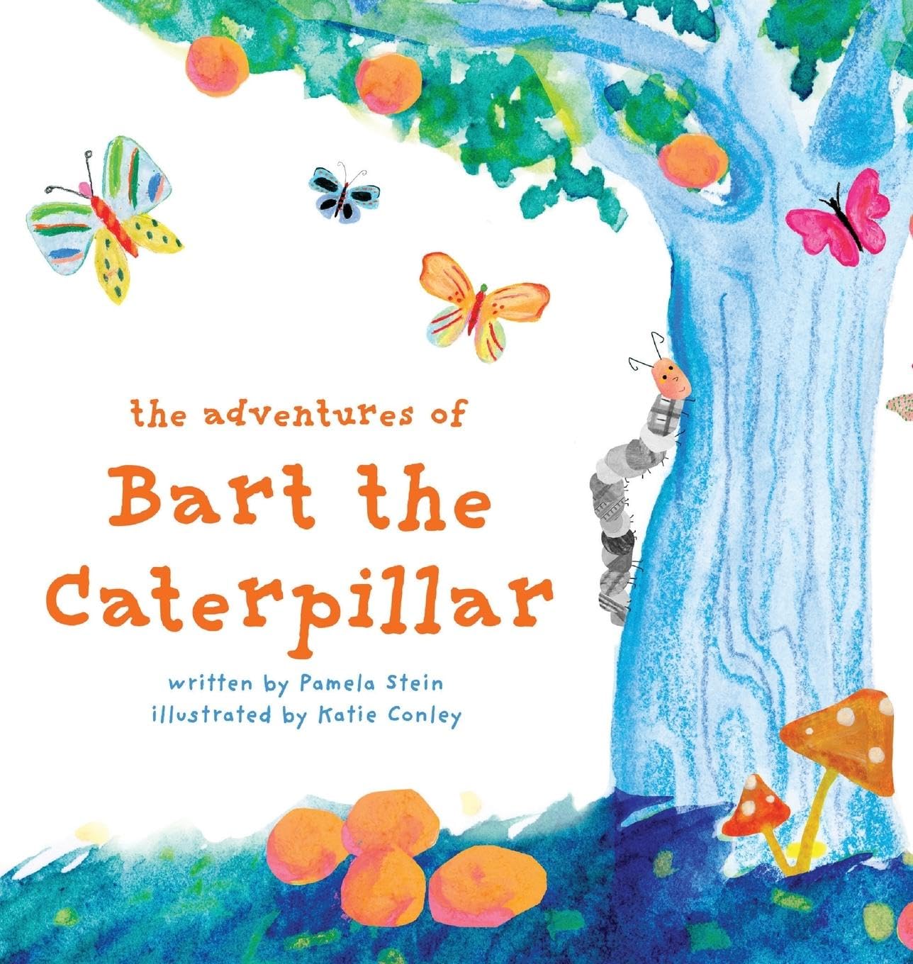 The Adventures of Bart The Caterpillar Non-fiction