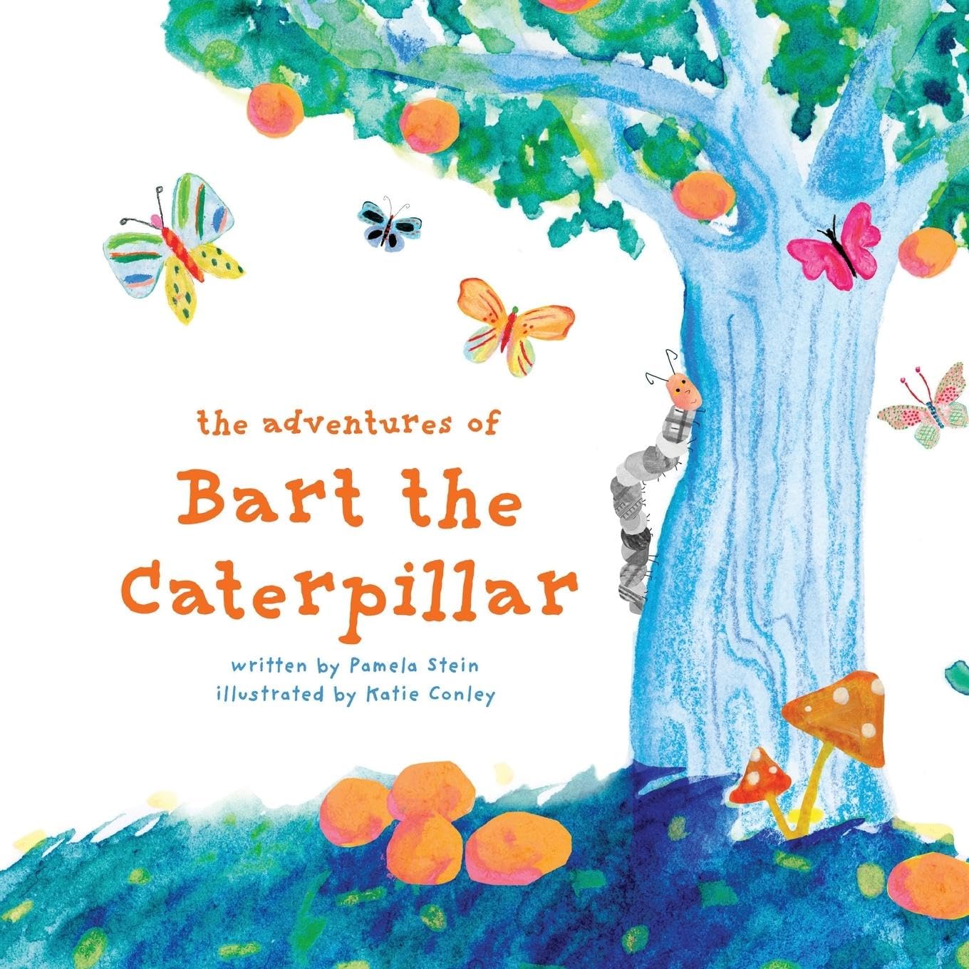 The Adventures of Bart The Caterpillar Non-fiction