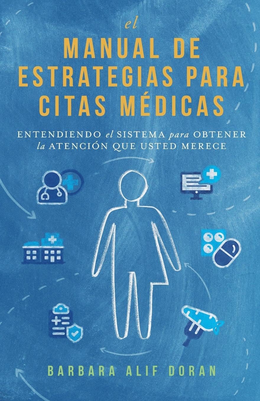 El Manual de Estrategias para Citas Médicas Health, Nutrition & Fitness