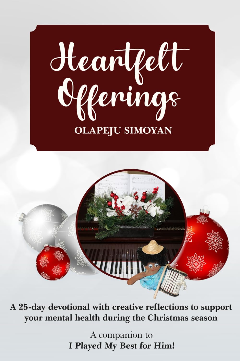 Heartfelt Offerings - A 25 day devotional to support your mental health during the Christmas season Pop culture