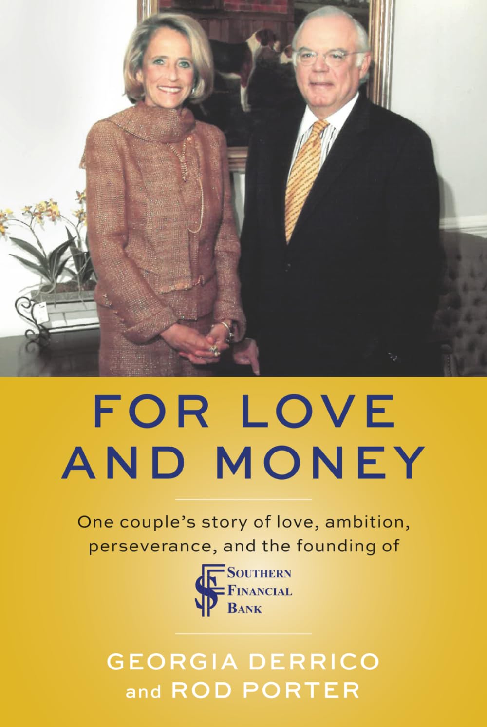 For Love and Money Politics & Society