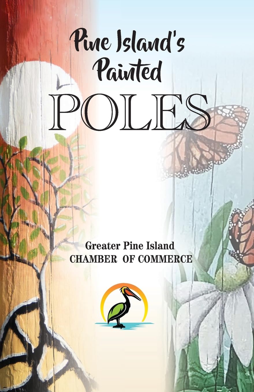 Pine Island's Painted Poles Film, Art & Culture