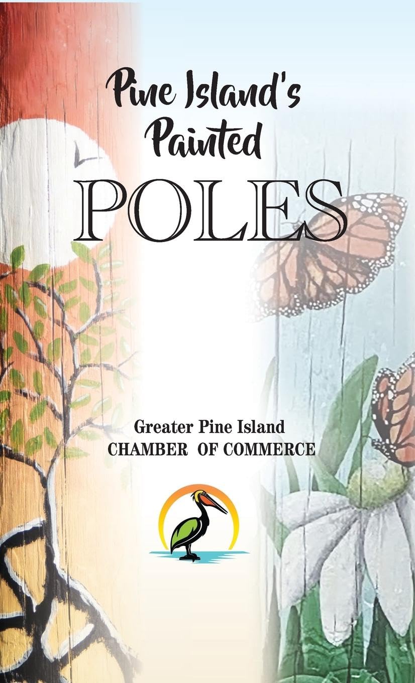 Pine Island's Painted Poles Film, Art & Culture