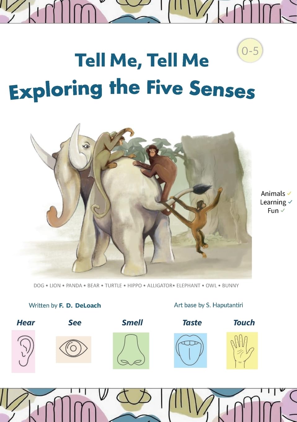 Tell Me, Tell Me: Exploring the Five Senses book