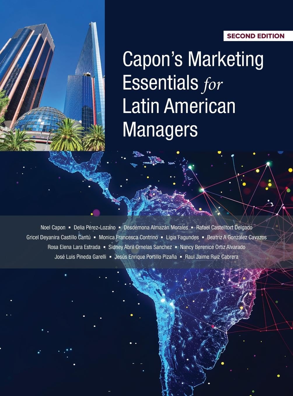 Capon's Marketing Essentials for Latin American Managers 2e Business, Finance & Career