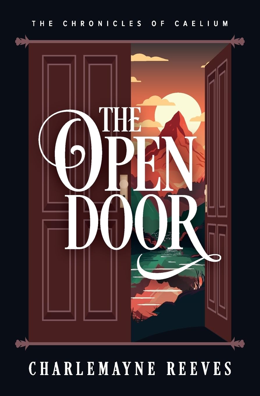 The Open Door (The Chronicles of Caelium Book 3) Romance