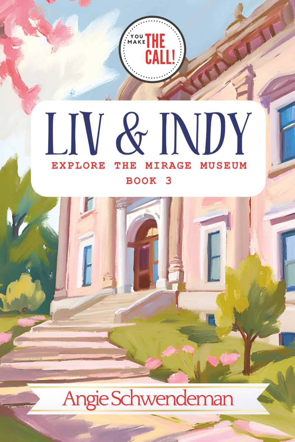 Liv & Indy Explore the Mirage Museum Novels & Short Stories