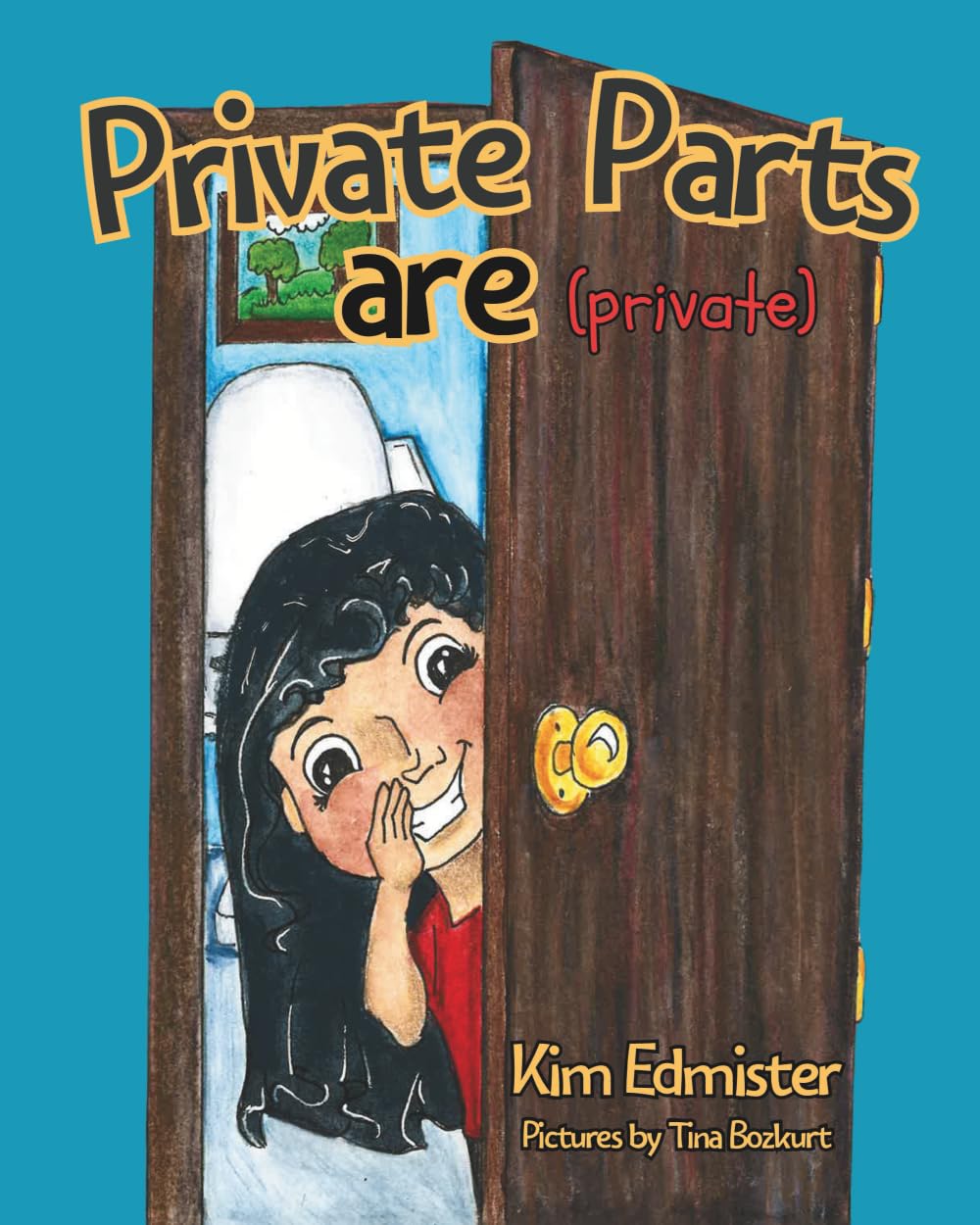 Private Parts Are Private Study Guides