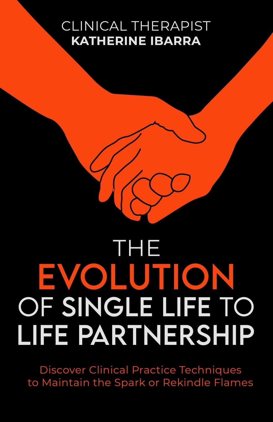 The Evolution of Single Life to Life Partnership Social Sciences
