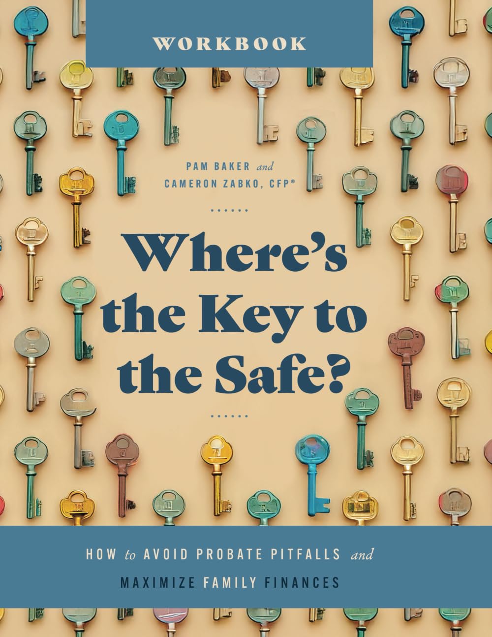 Where's the Key to the Safe? Workbook Law