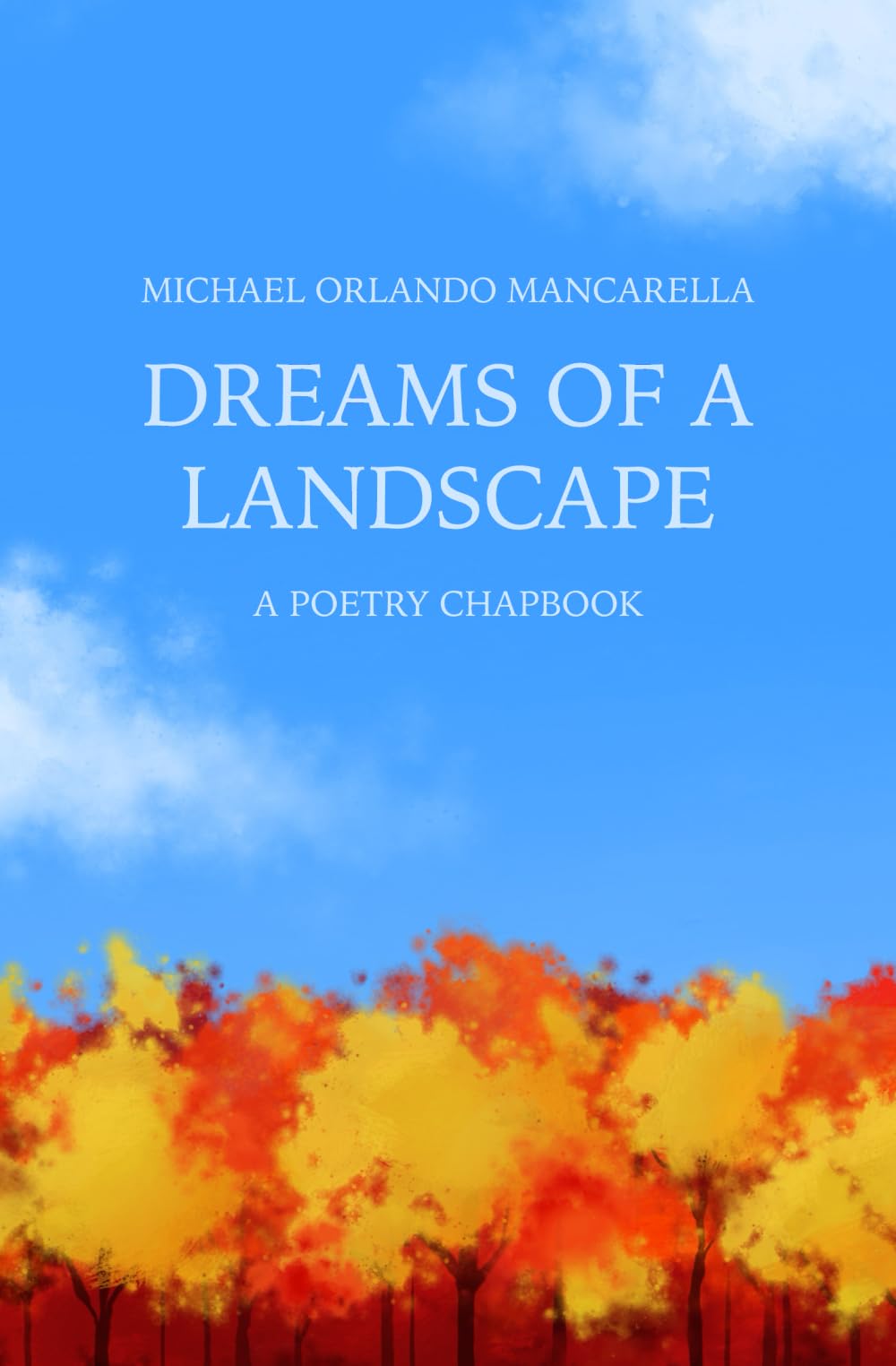 Dreams of a Landscape Poetry