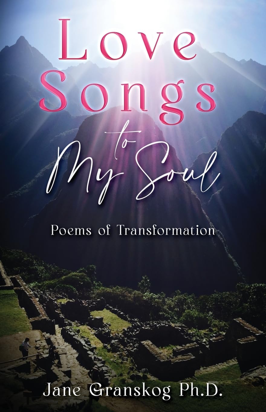 Love Songs to My Soul Poetry
