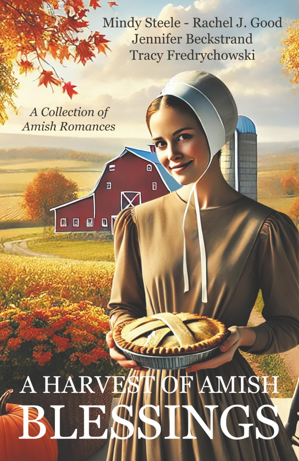 A Harvest of Amish Blessings Religion & Esotericism