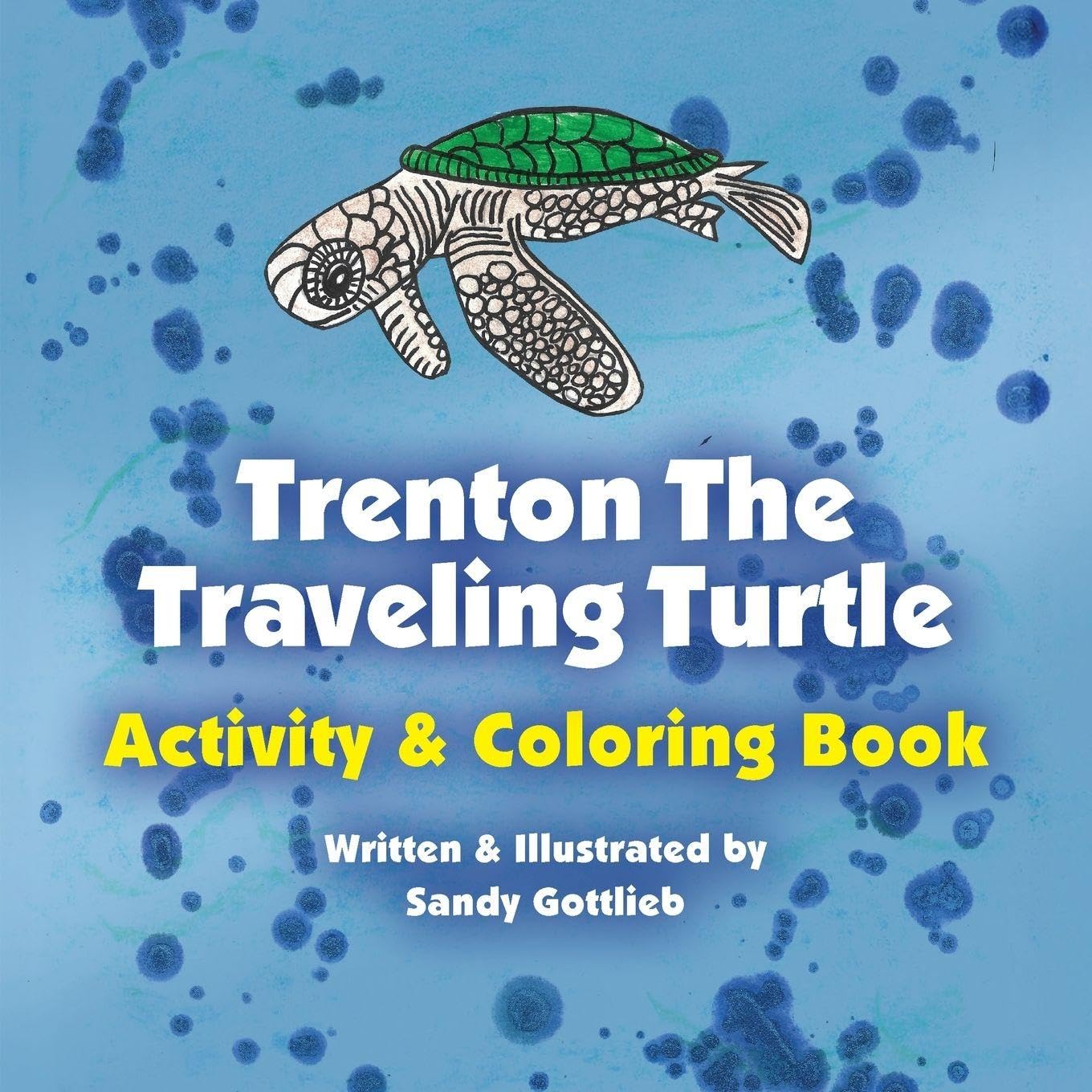 Trenton The Turtle Coloring & Activity Book Children's books