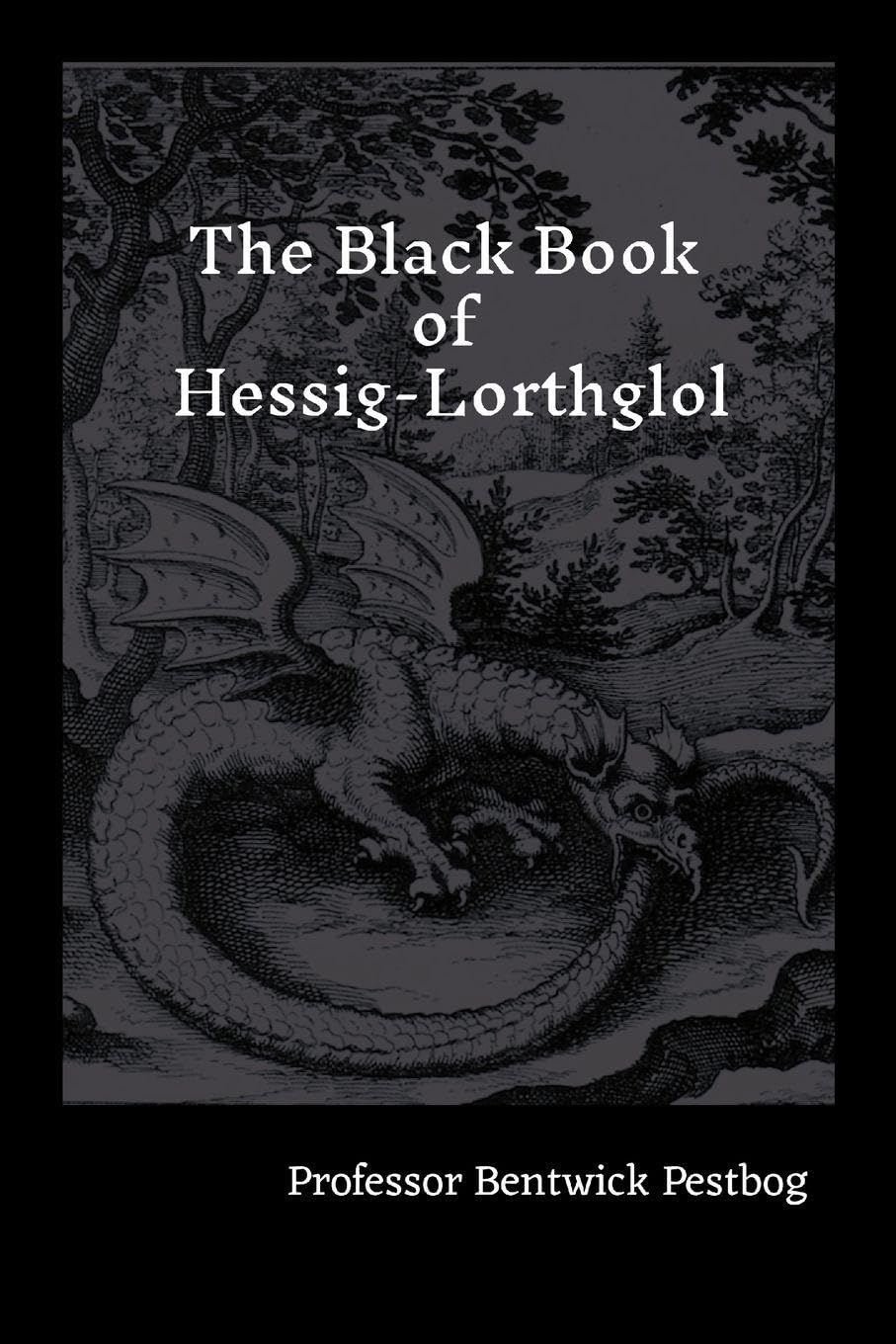 The Black Book of Hessig-Lorthglol Historical Fiction