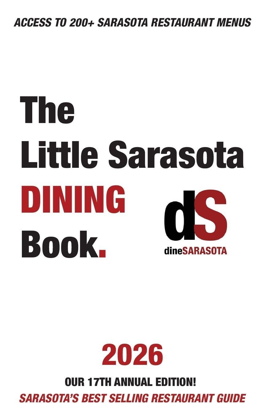 The Little Sarasota Dining Book | 2026 Leisure, Home & Garden