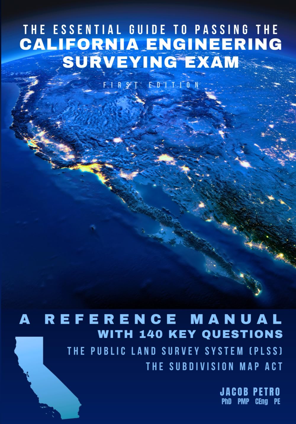 The Essential Guide to Passing the California Engineering Surveying Exam Media & Communication