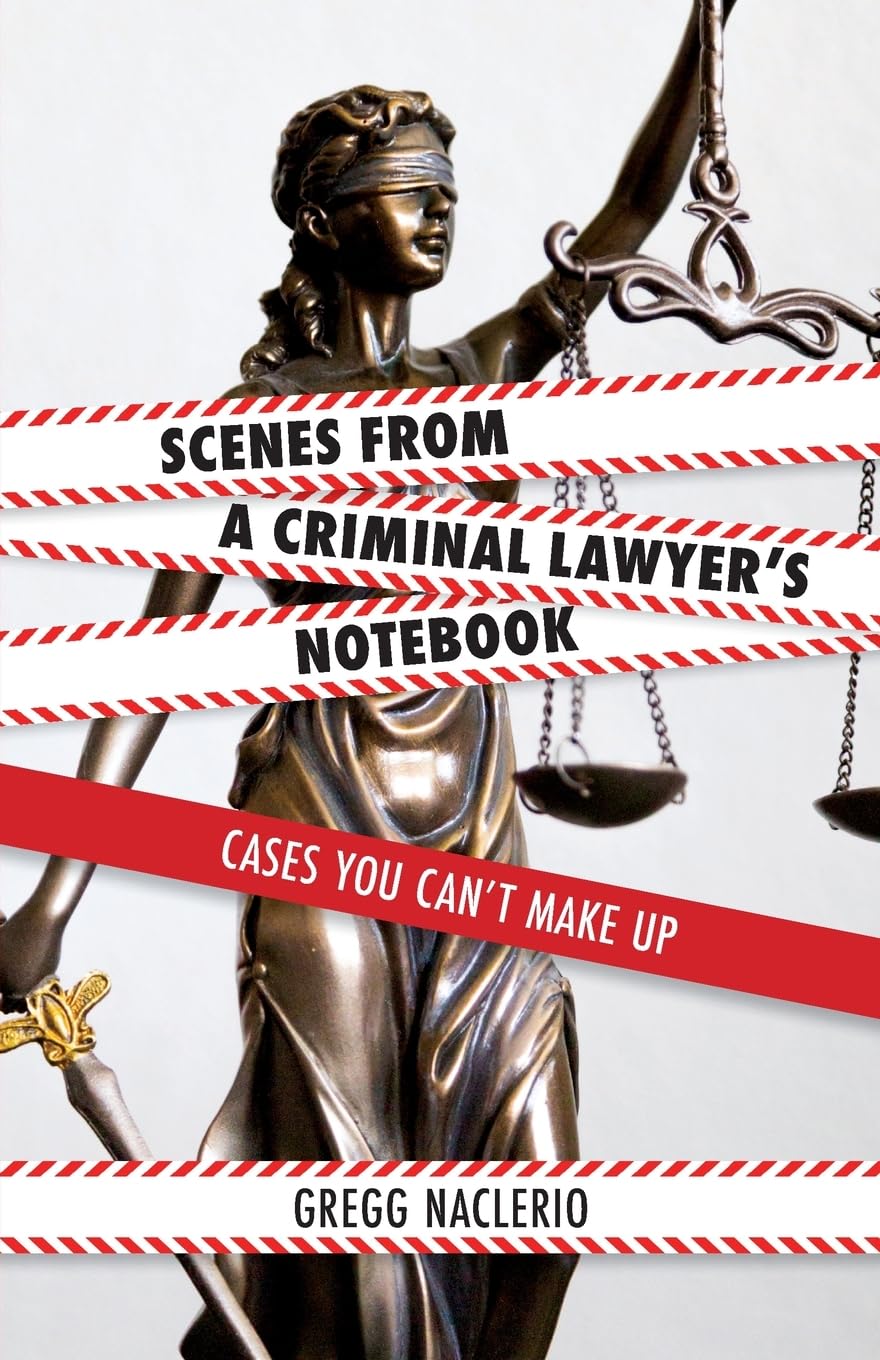 Scenes from a Criminal Lawyer's Notebook Art & Literature