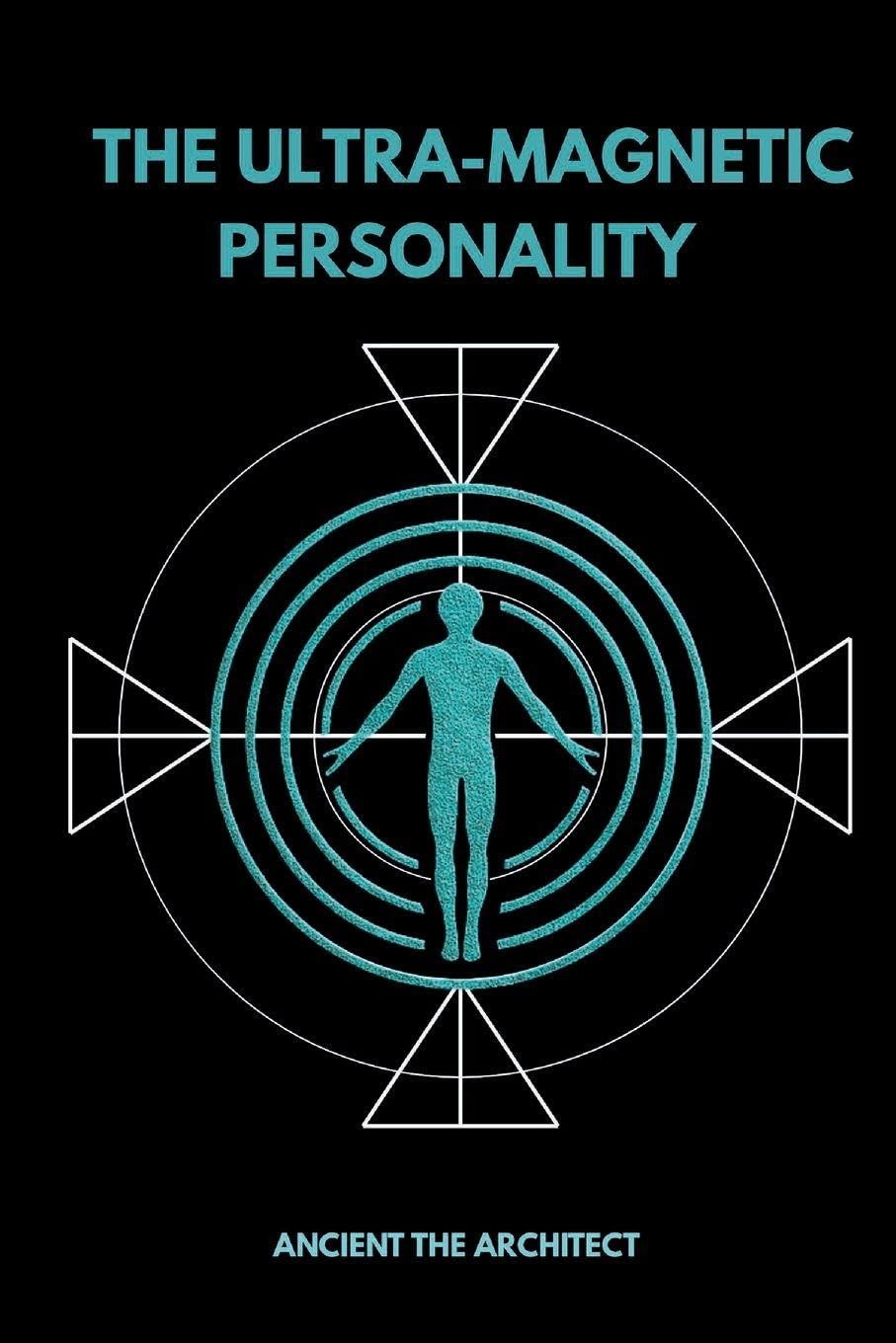 The Ultra-Magnetic Personality Religion & Esotericism