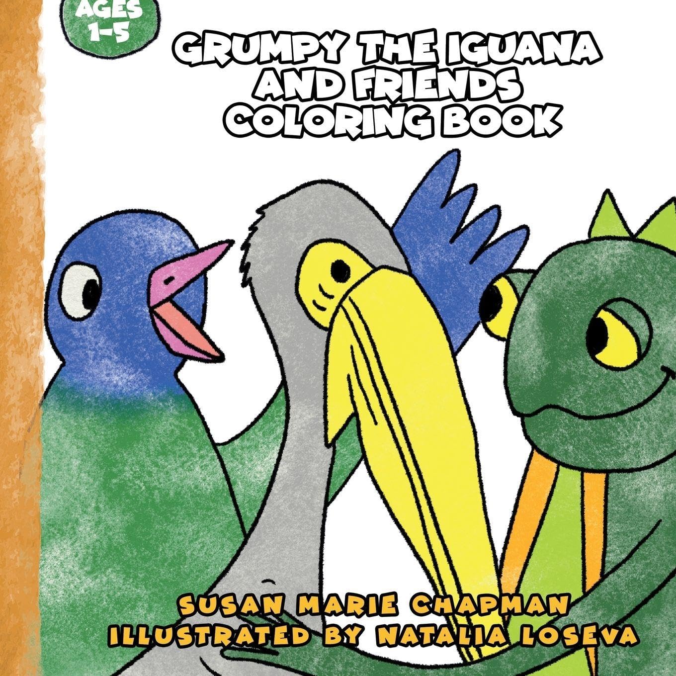 Grumpy the Iguana and Friends Coloring Book Non-fiction