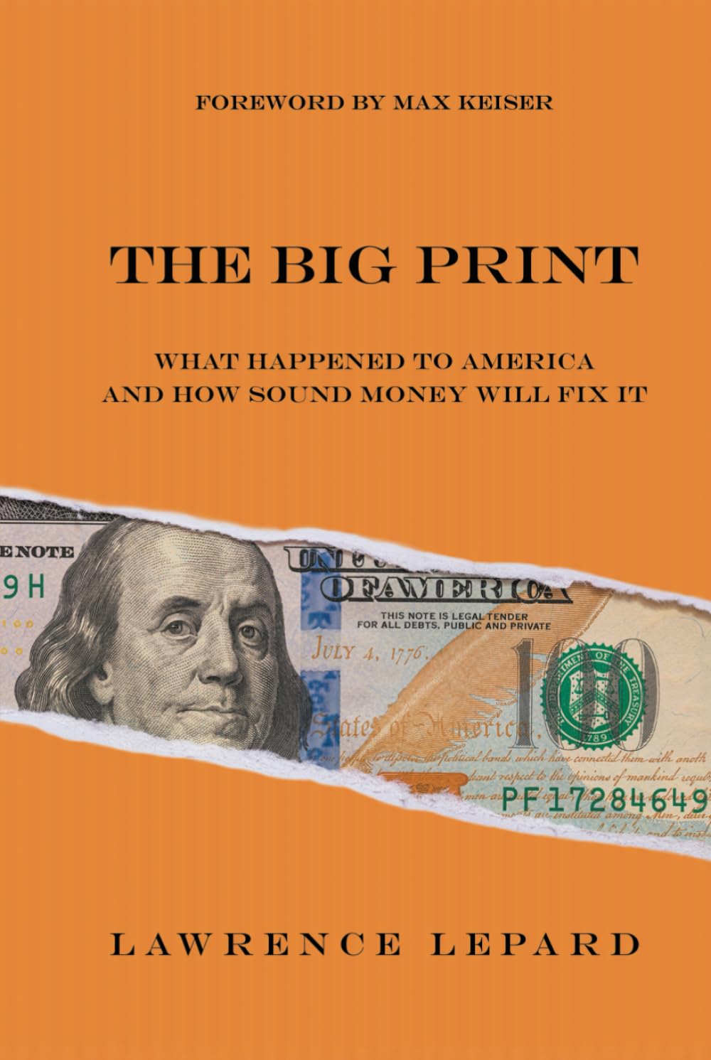 The Big Print: What Happened To America And How Sound Money Will Fix It Business, Finance & Career