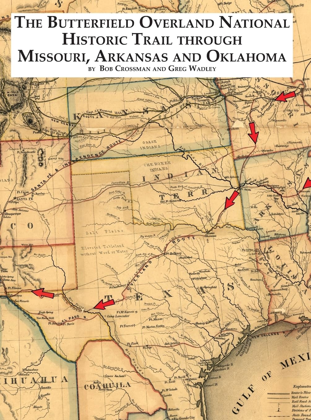 The Butterfield National Historic Trail Through Missouri, Arkansas and Oklahoma Politics & History