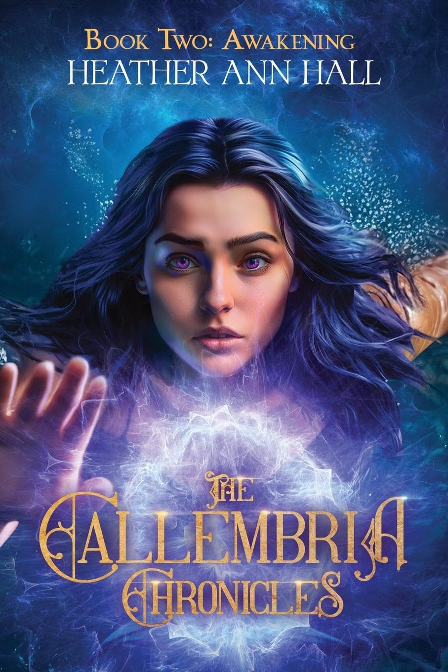 The Callembria Chronicles Book Two Fiction