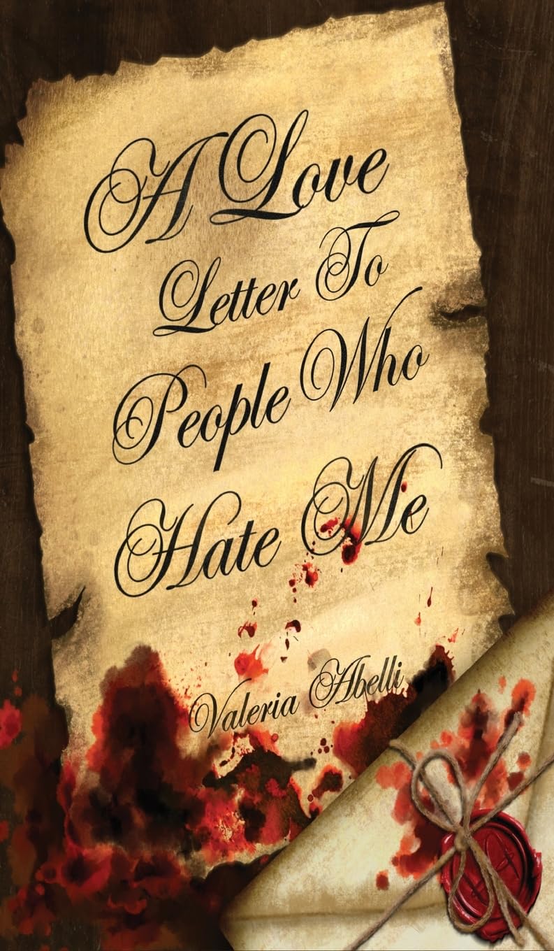 A Love Letter To People Who Hate Me Poetry