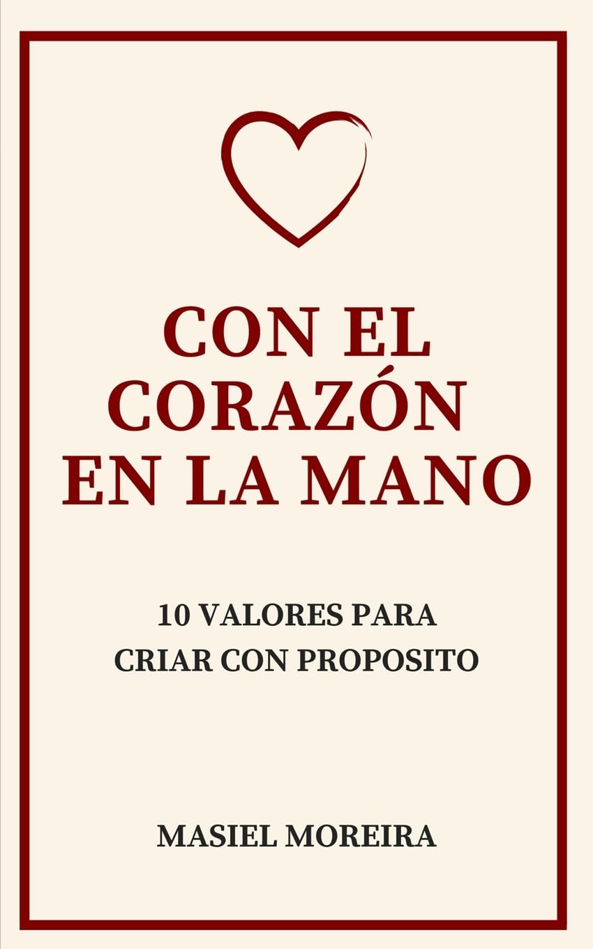 Con El Corazón En La Mano Parents & Children