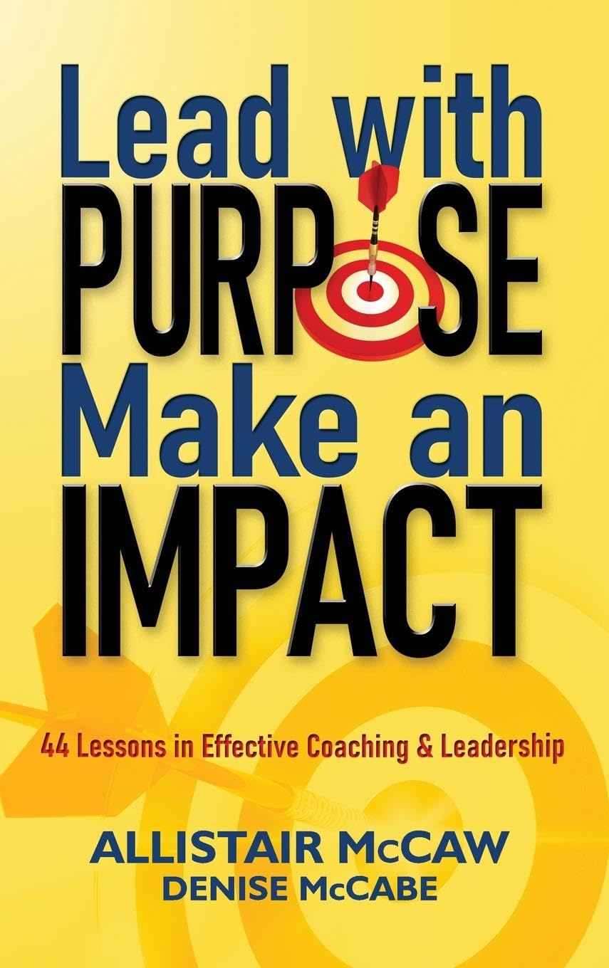 Lead with Purpose, Make an Impact Business, Finance & Career