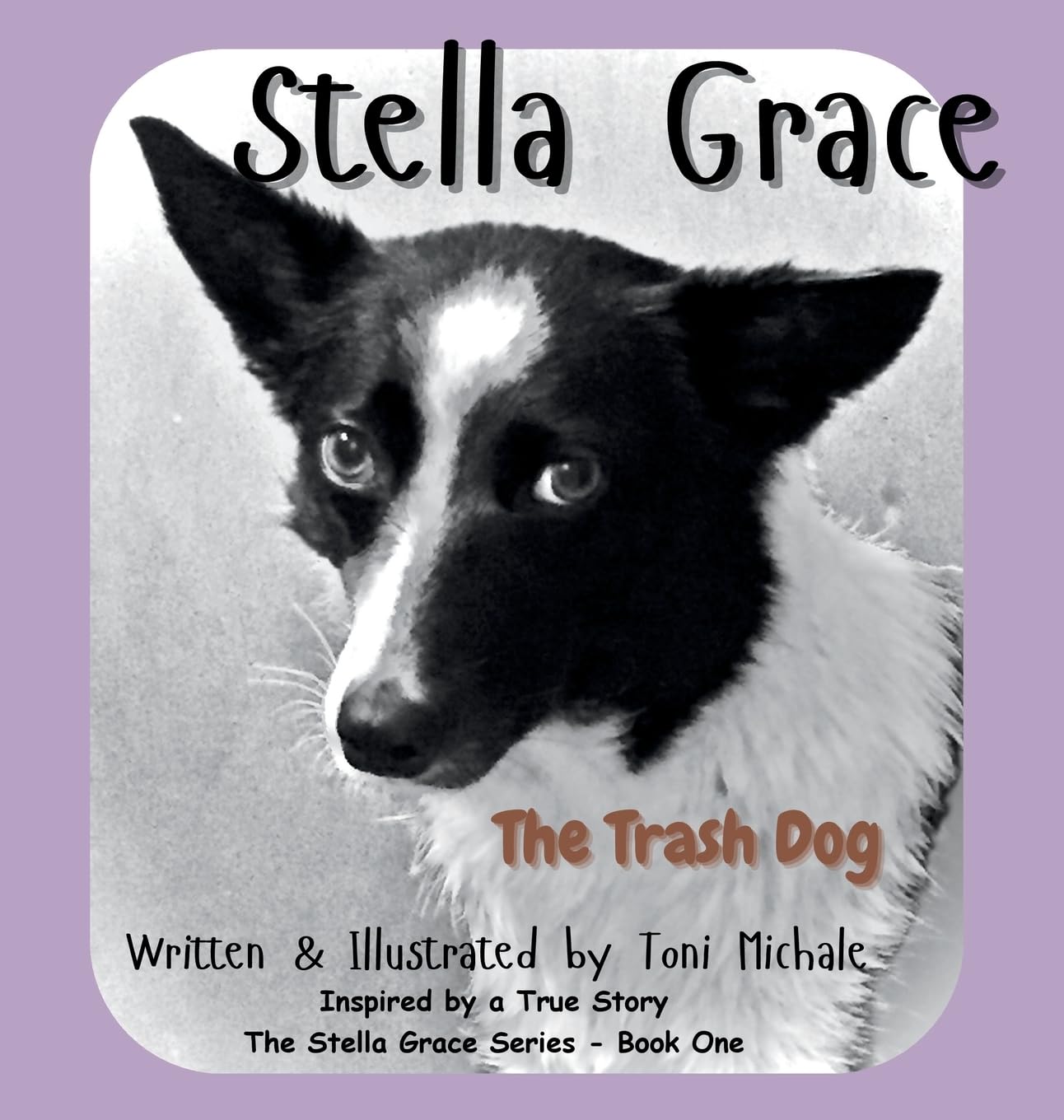 Stella Grace - The Trash Dog Novels & Short Stories