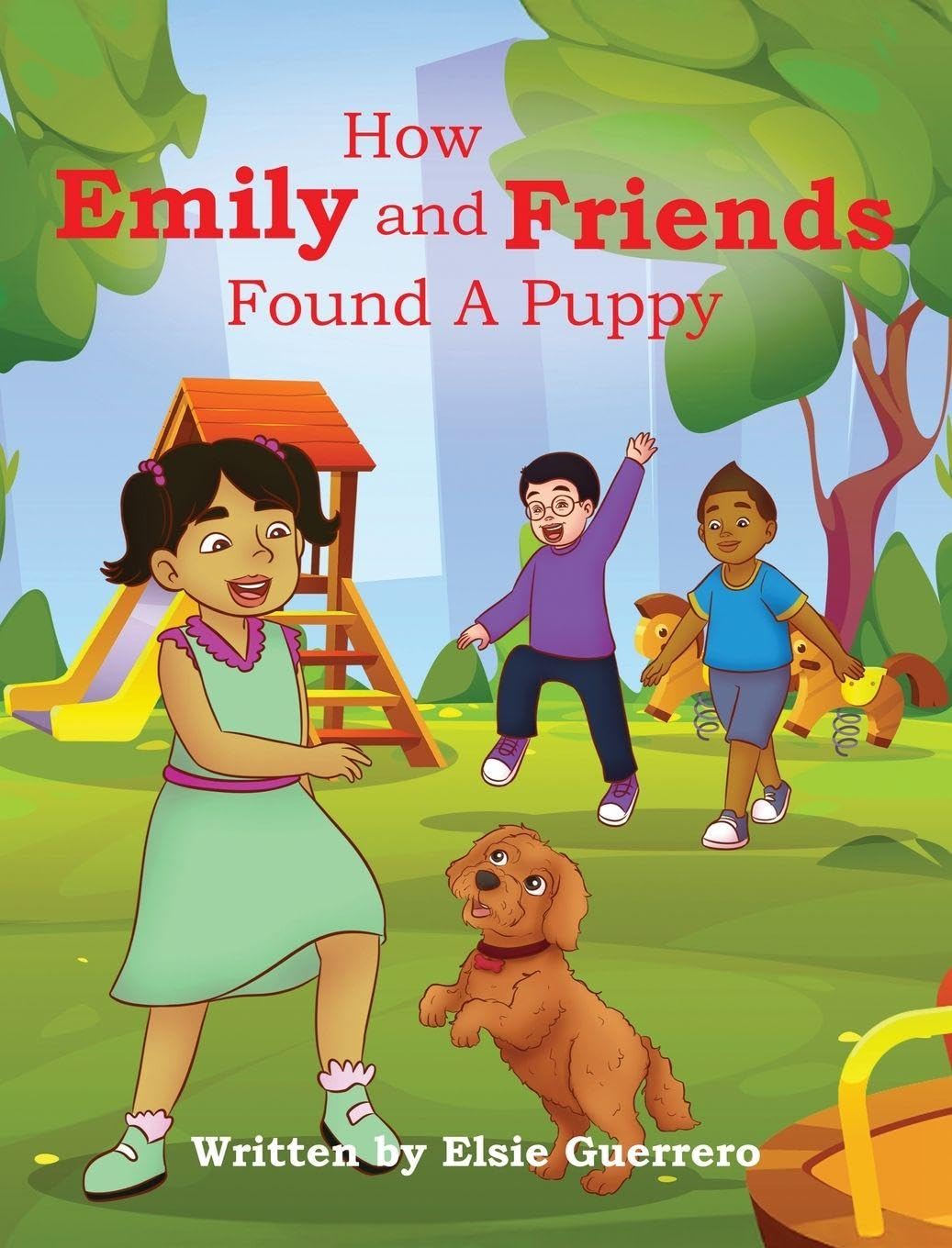 How Emily and Friends Found A Puppy Children's books