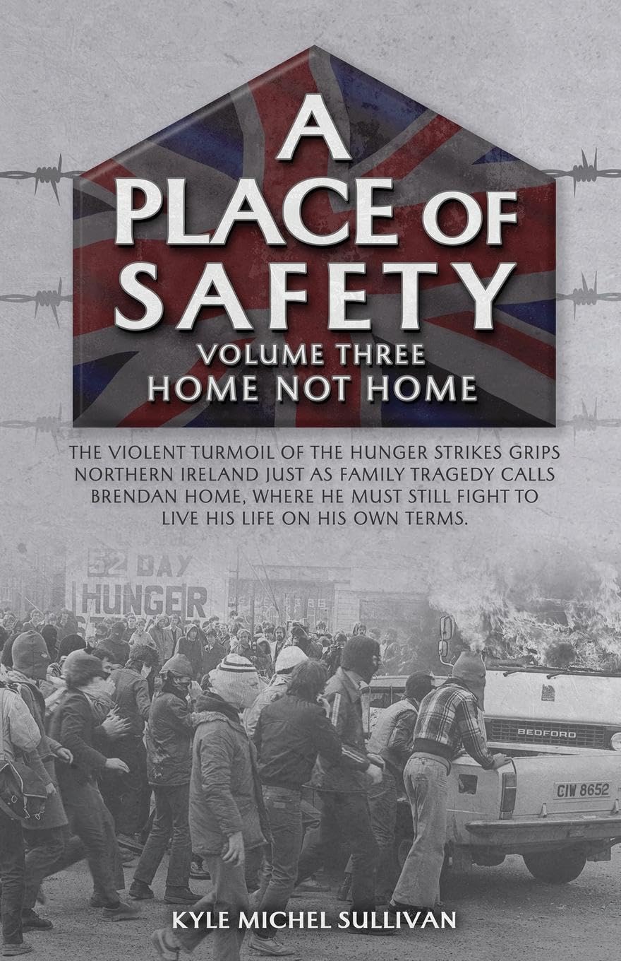 A Place of Safety (vol. three) Home Not Home Contemporary literature