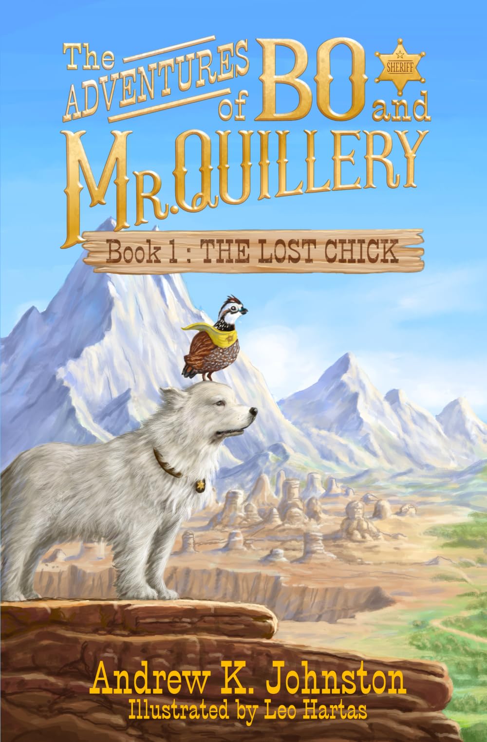 The Adventures of Bo and Mr. Quillery Fantasy & Sci-Fi