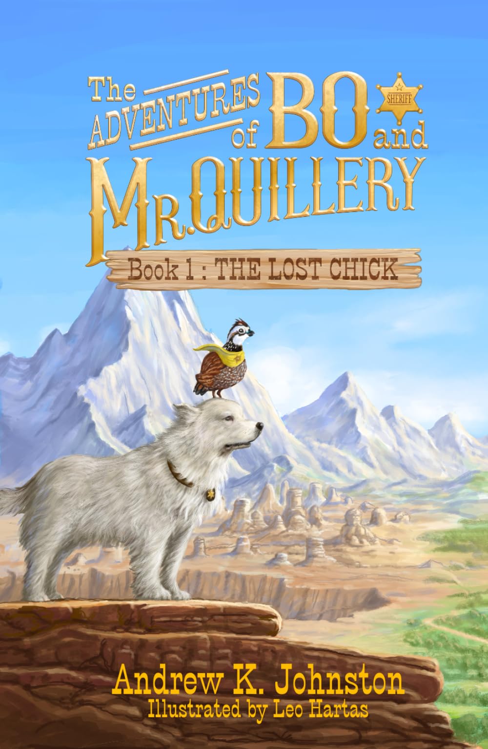 The Adventures of Bo and Mr. Quillery Fantasy & Sci-Fi