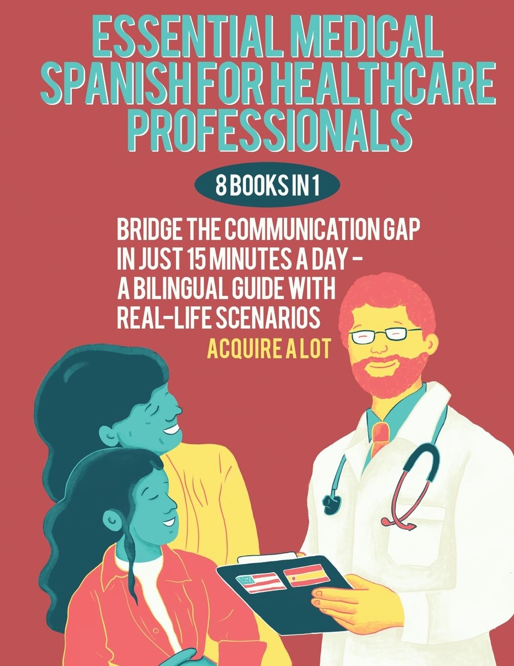 Essential Medical Spanish for Healthcare Professionals Medicine