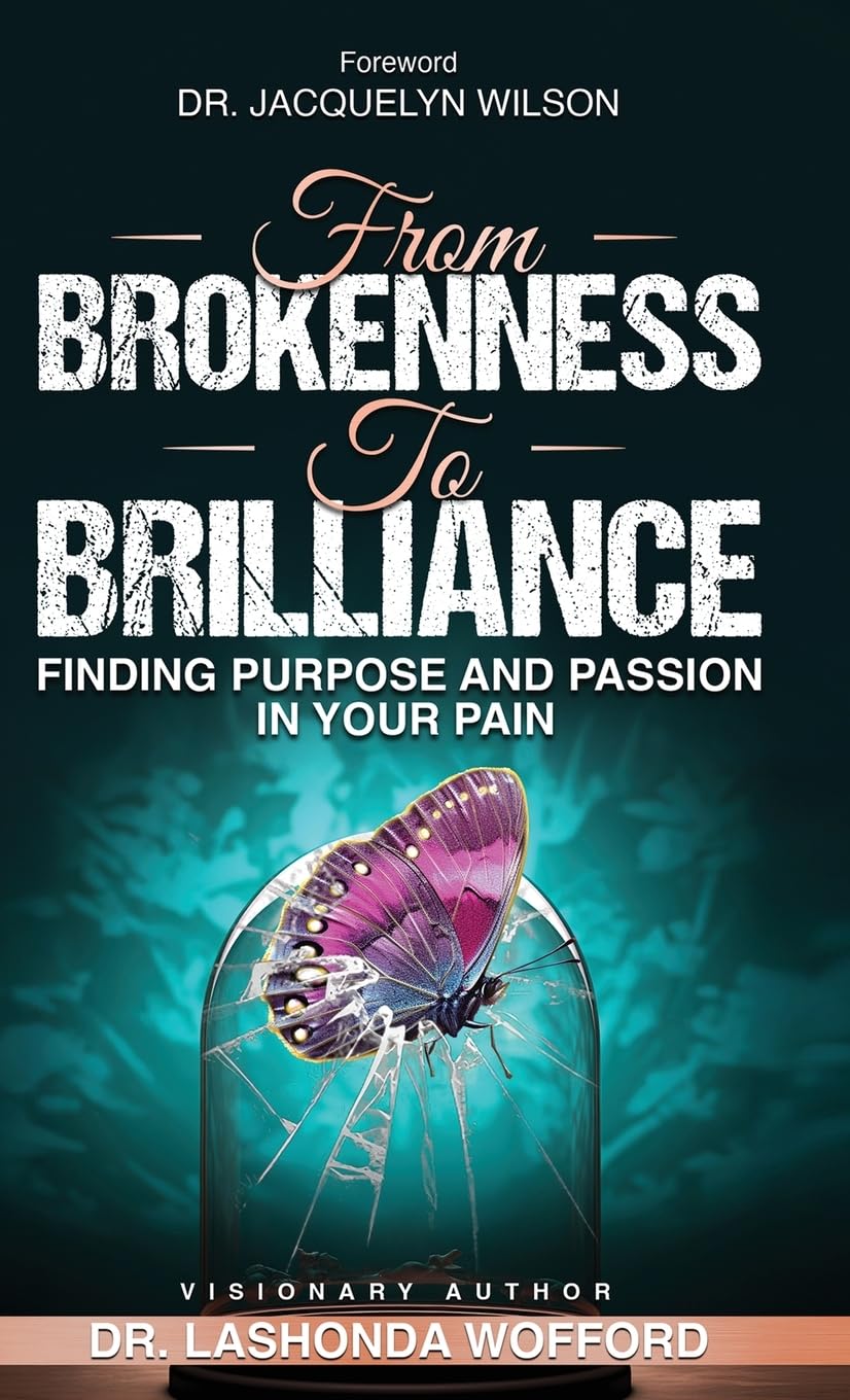 FROM BROKENNESS TO BRILLIANCE Art & Literature