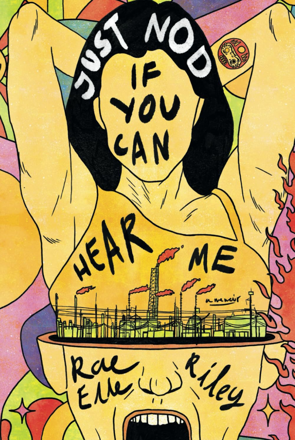 Just Nod If You Can Hear Me Art & Literature