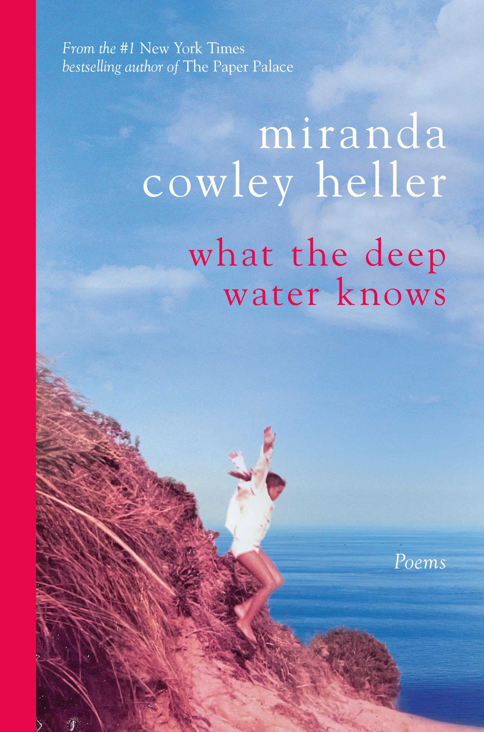 What the Deep Water Knows: Poems Poetry