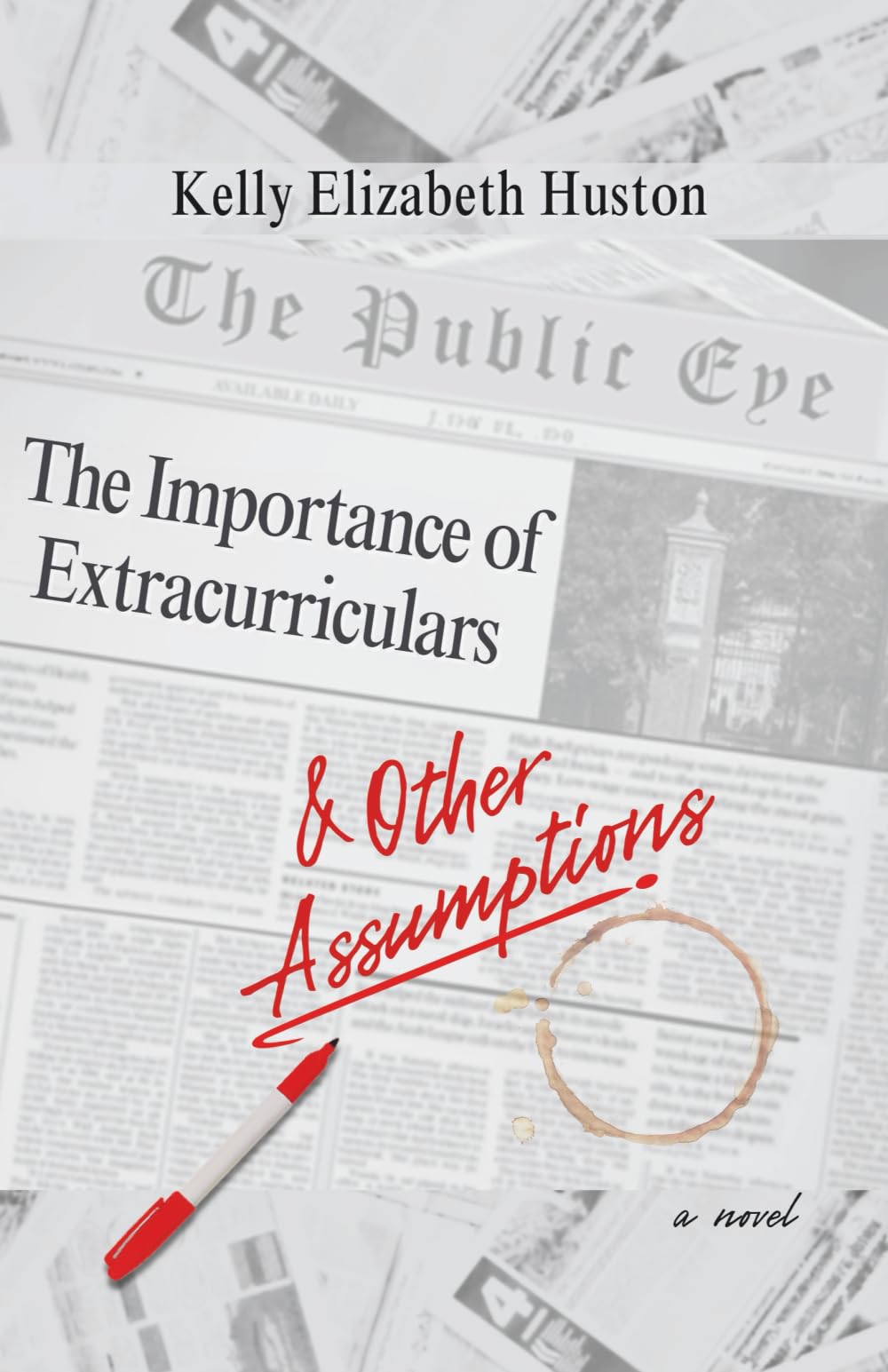 The Importance of Extracurriculars & Other Assumptions Contemporary literature