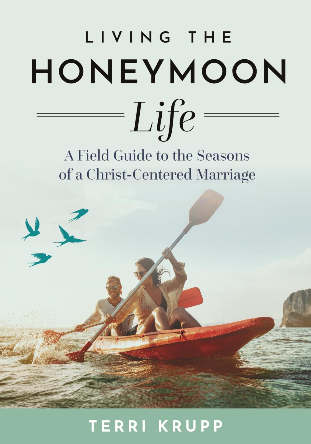 Living the Honeymoon Life Partnership & Love
