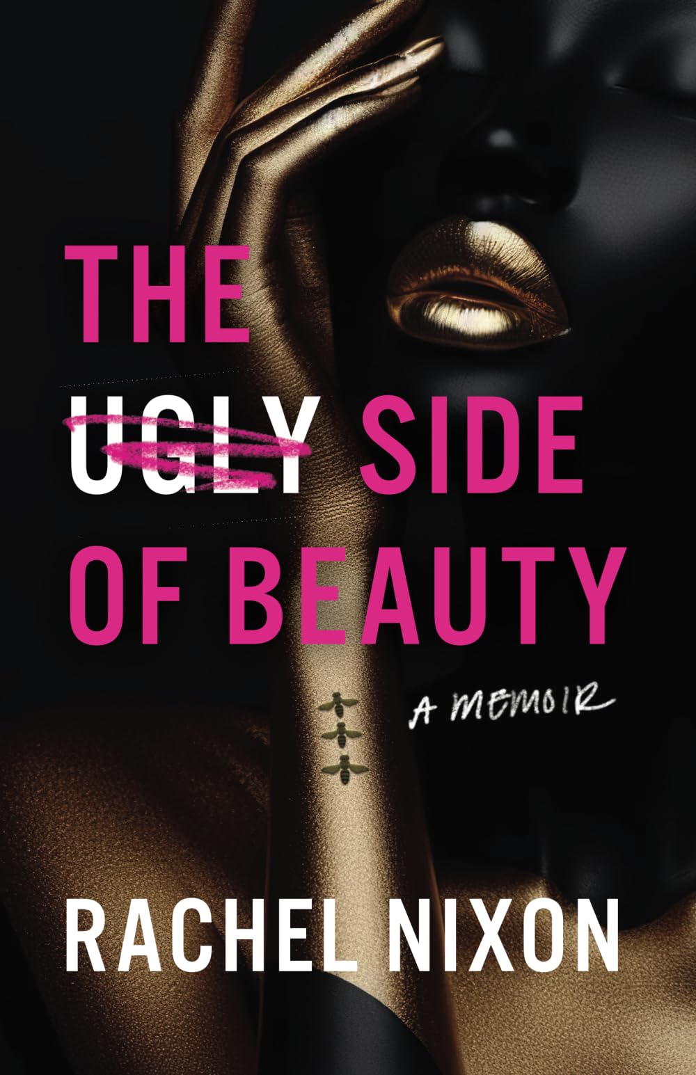The Ugly Side of Beauty Books